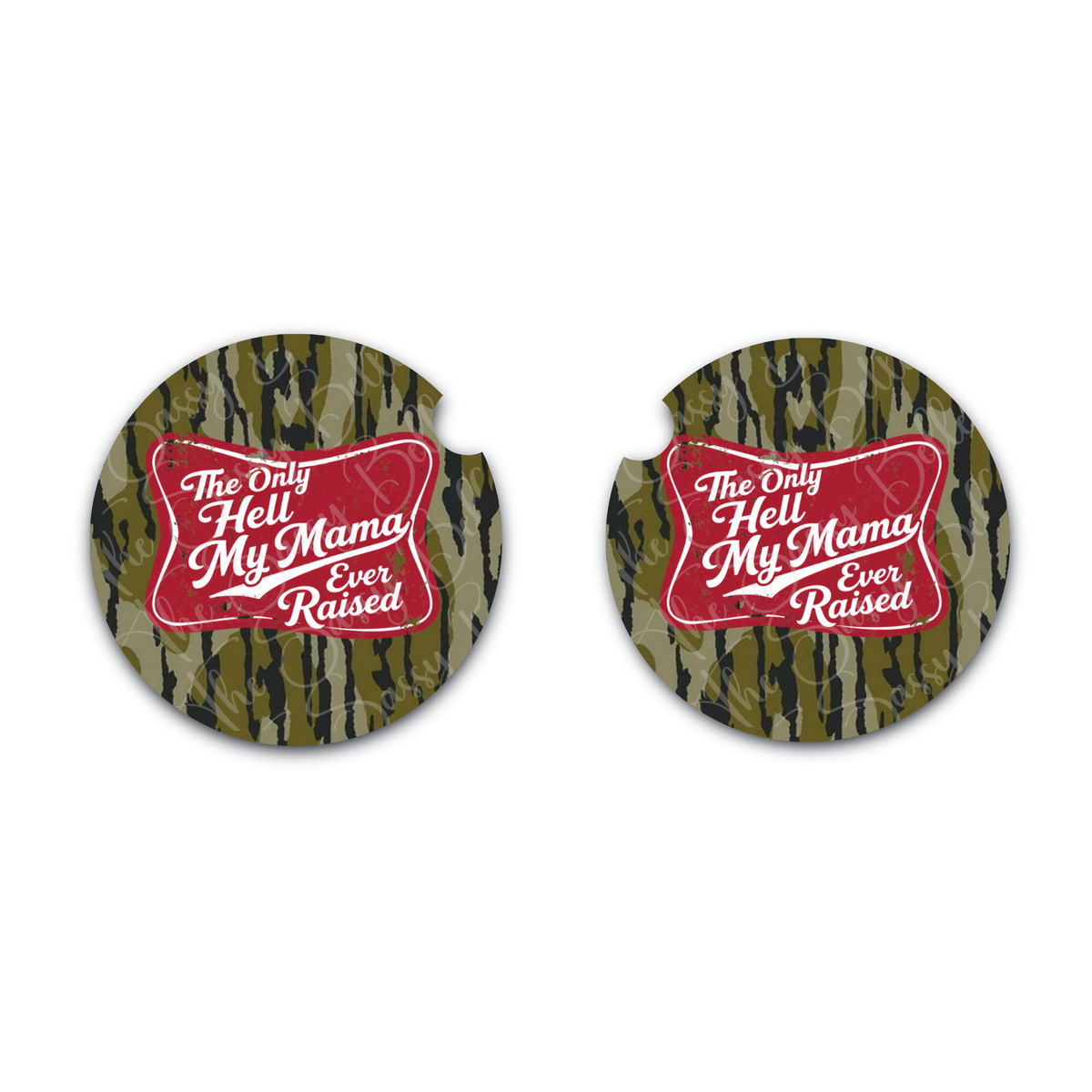 The Only Hell My Mama Ever Raised Neoprene Car Coasters Set of 2 | Country Camo Bottomland Inspired Truck Cup Holder Coasters | Soft 2.75" Car Accessories